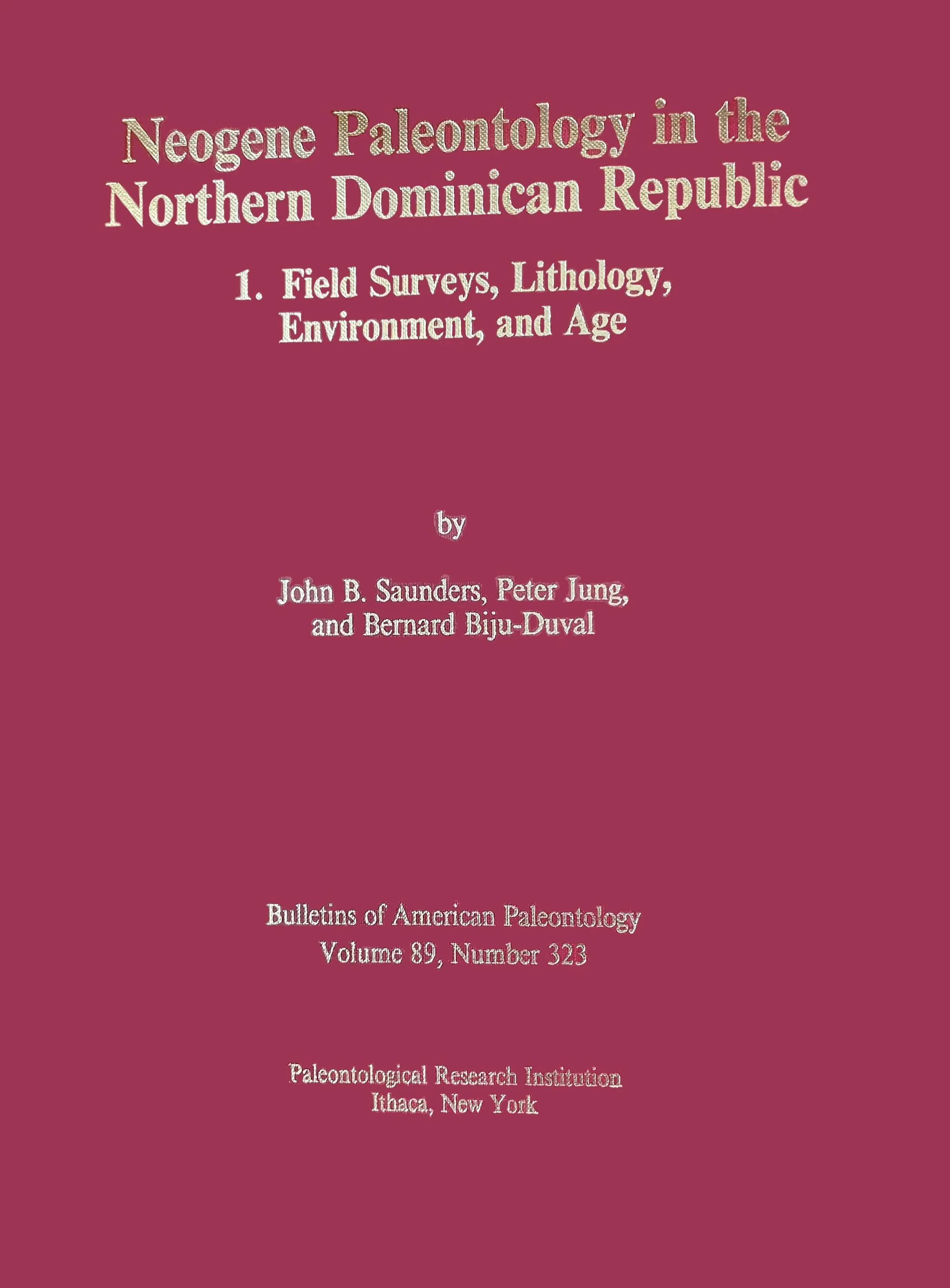 323 Neogene paleontology in the northern Dominican Republic: Field surveys, lithology, environment, and age